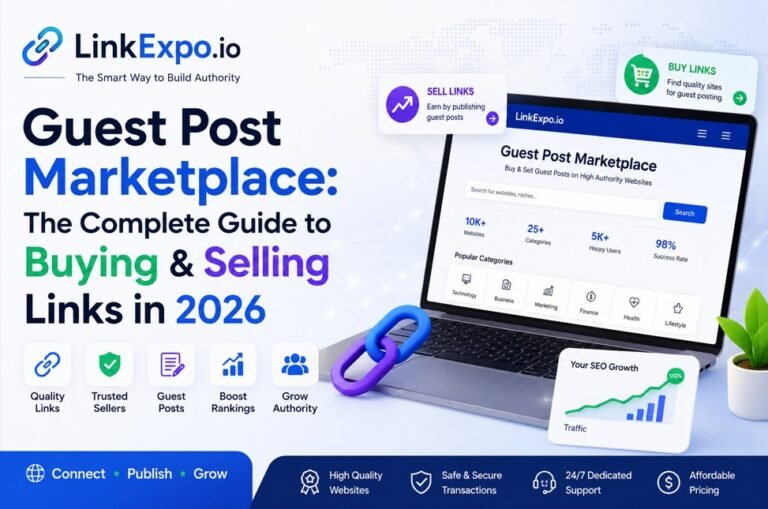 Guest Post Marketplace: The Complete Guide to Buying & Selling Links in 2026